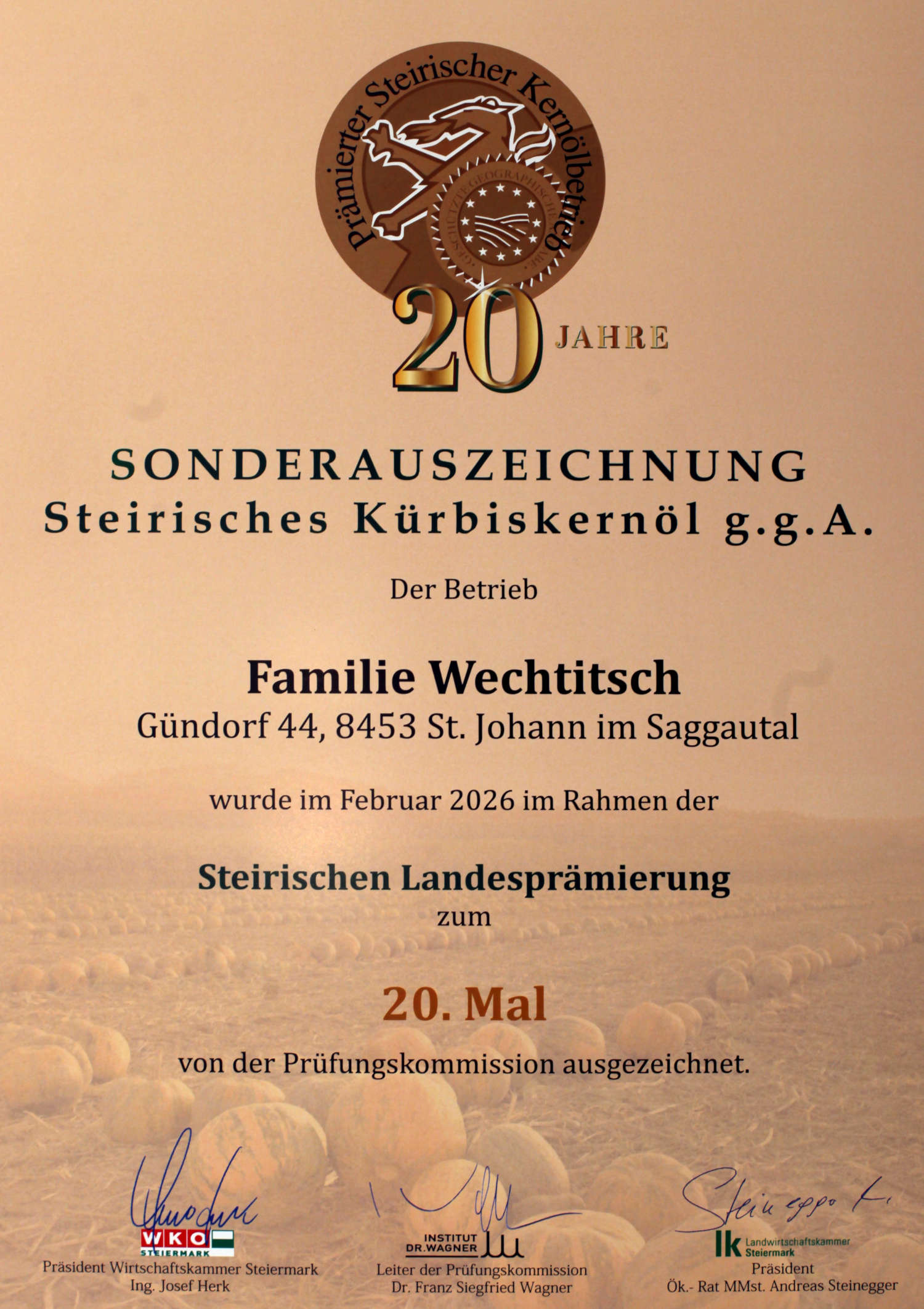 Sonderauszeichnung für Steirisches Kürbiskernöl der Familie Wechtitsch zur 20. Prämierung im Jahr 2026