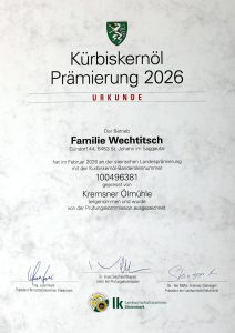 Urkunde der Kürbiskernöl-Prämierung 2026 für Familie Wechtitsch aus St. Johann im Saggautal